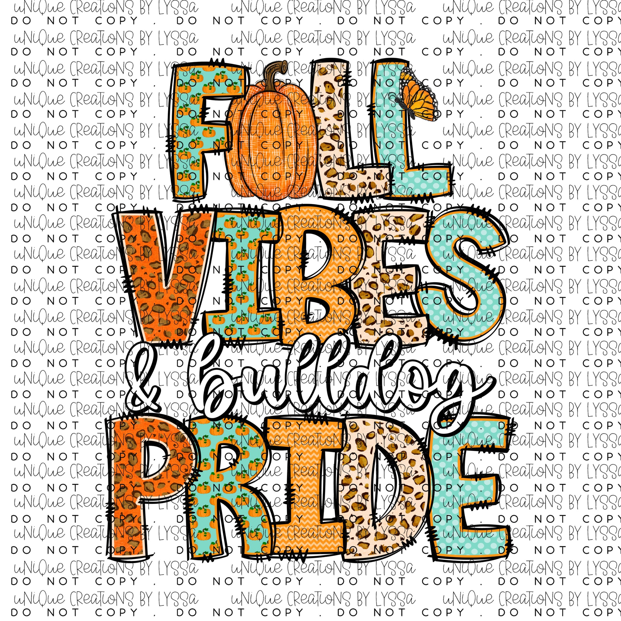 FALL VIBES & BULLDOG PRIDE DTF TRANSFER