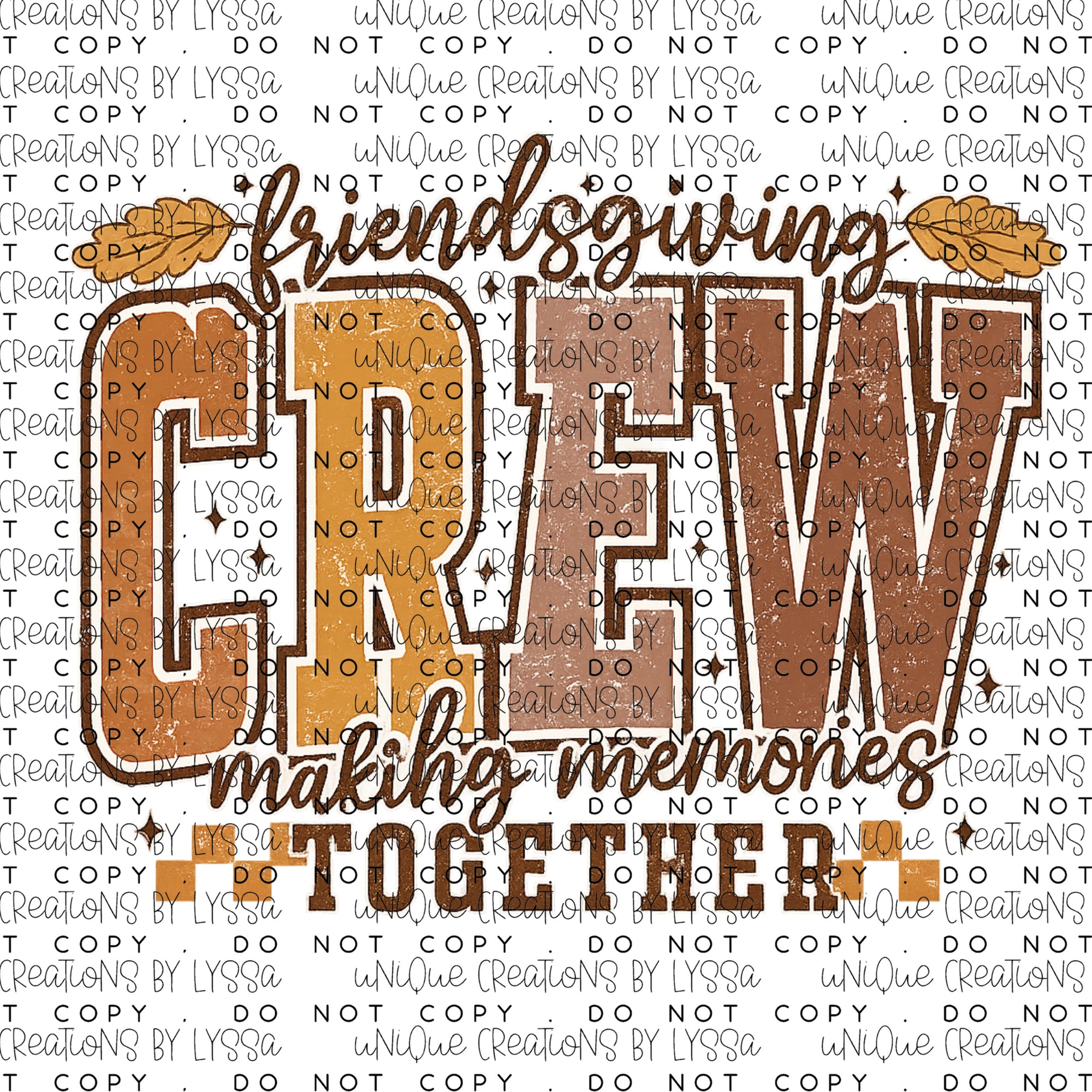 FRIENDSGIVING CREW DTF TRANSFER