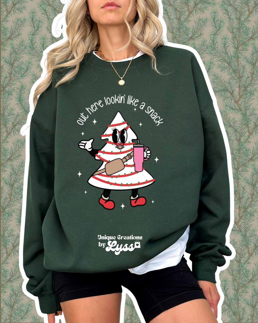 OUT HERE LOOKING LIKE A SNACK TEE/SWEATER