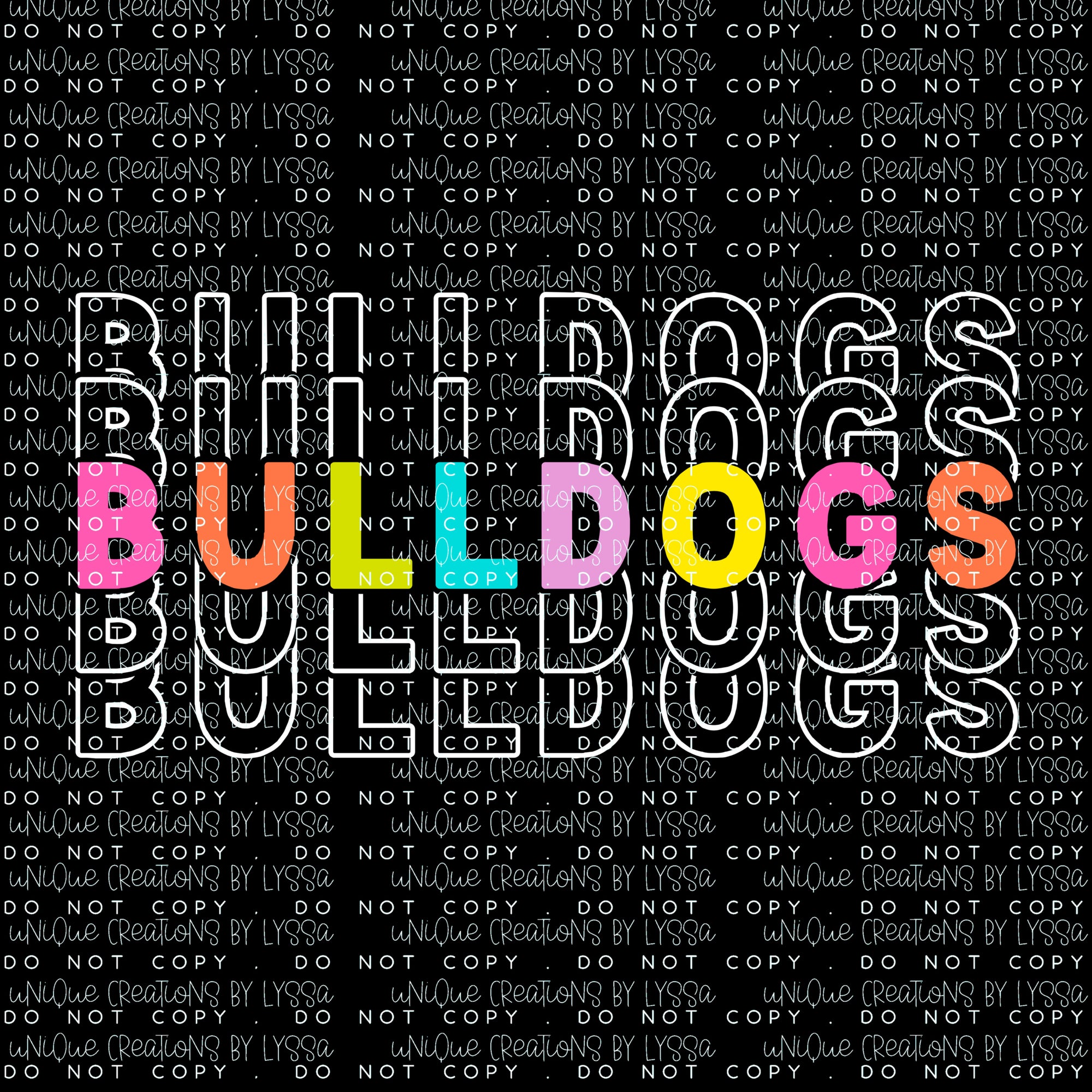 BULLDOGS STACKED COLORFUL DTF TRANSFER