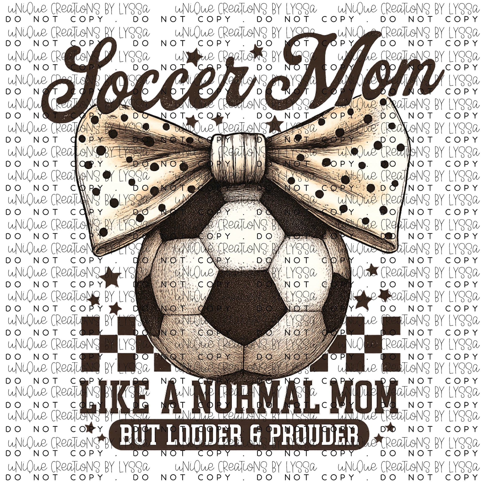 SOCCER MOM LIKE A NORMAL MOM  DTF TRANSFER
