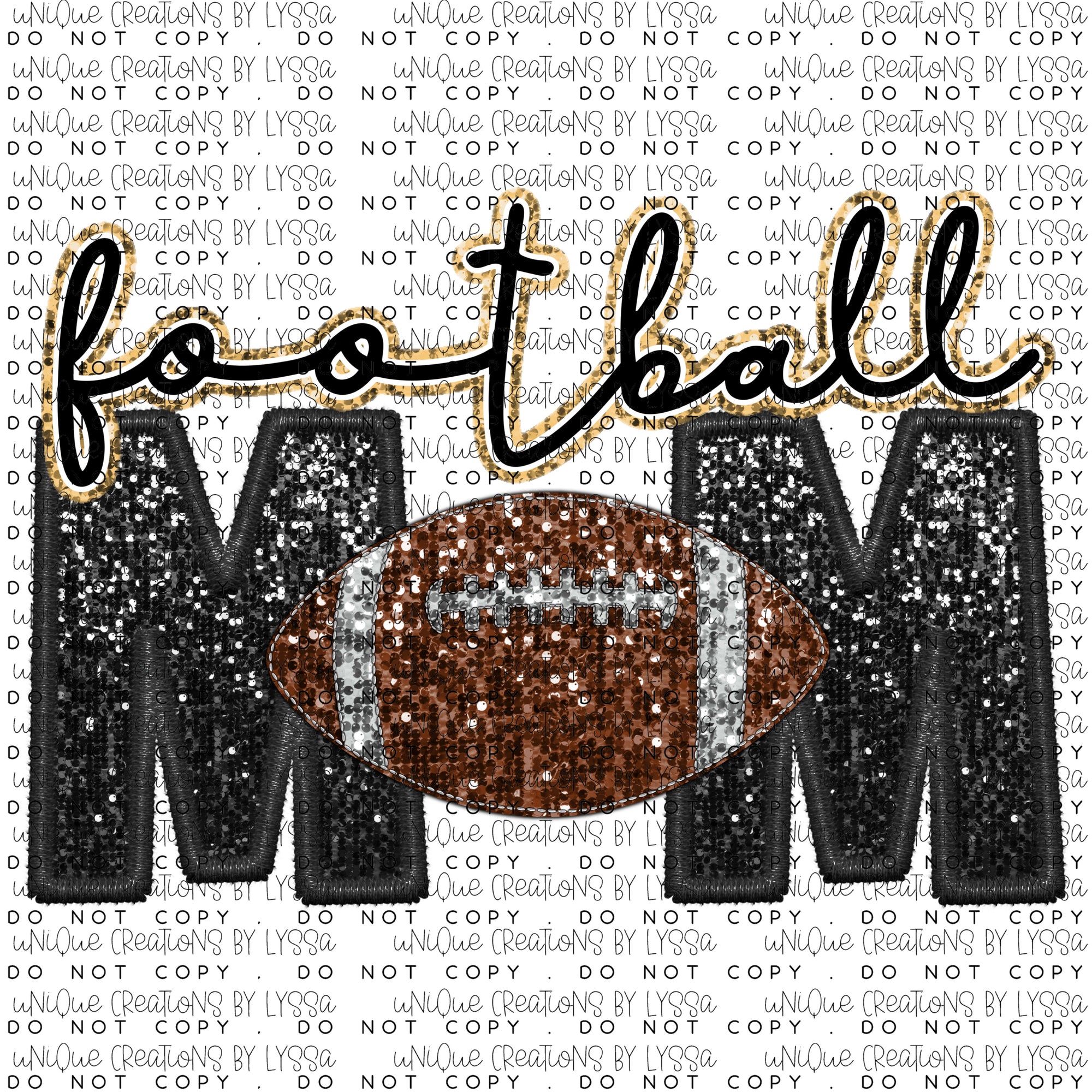 FOOTBALL MOM FAUX GLITTER DTF TRANSFER