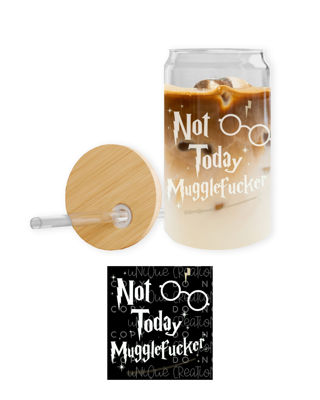 NOT TODAY MUGGLE 16OZ