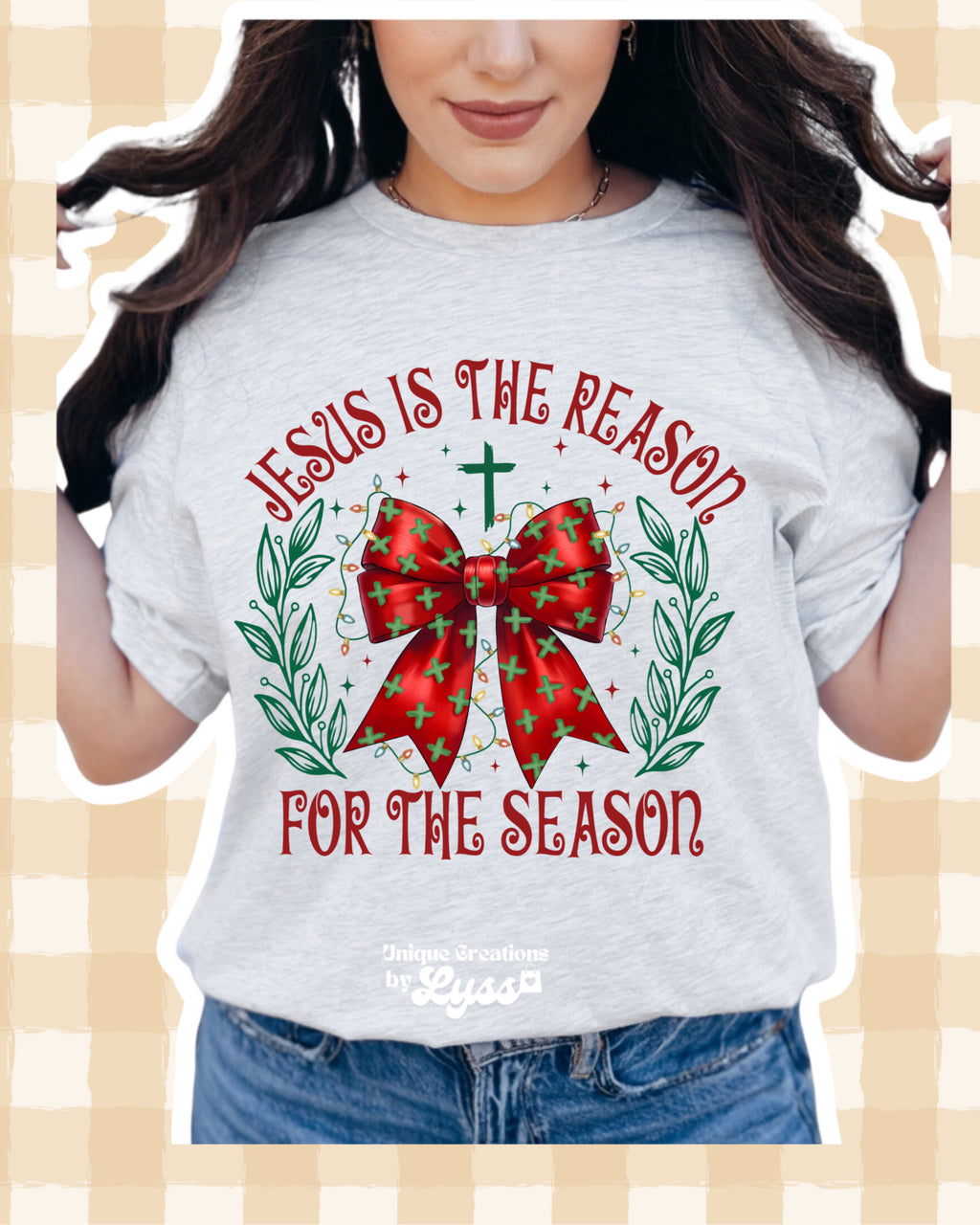 JESUS IS THE REASON ADULT TEE/SWEATER/HOODIE