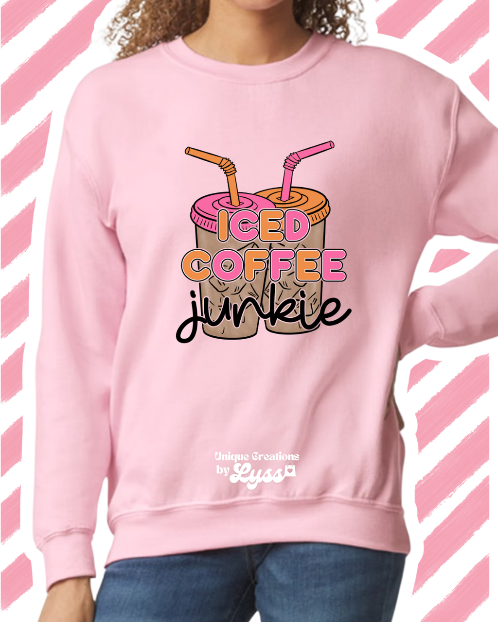 ICED COFFEE JUNKIE ADULT TEE/SWEATER/HOODIE